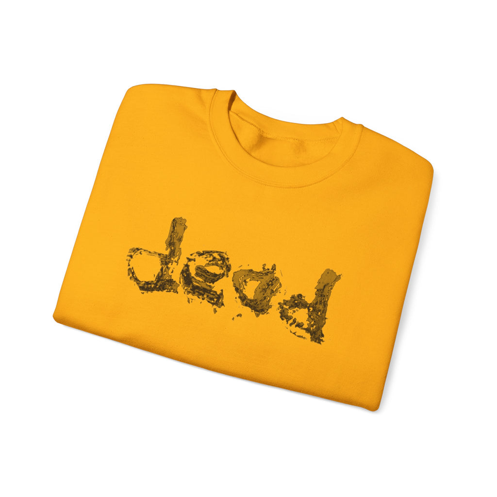 dead $$ M Unisex Heavy Blend™ Crewneck Sweatshirt
